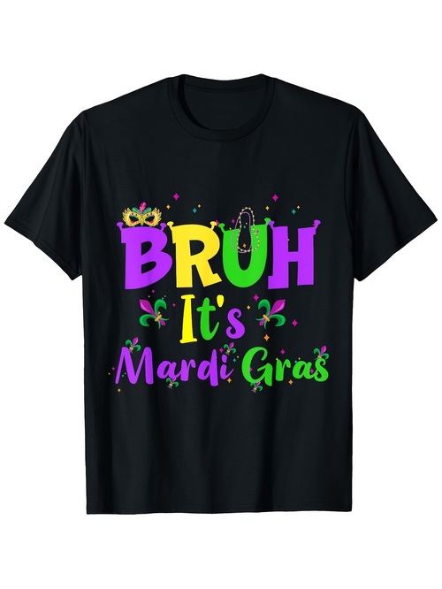 Men's Graphic T-Shirt Bruh Its Mardi Gras Festive Colors With Confetti And Carnival Mask T Shirt