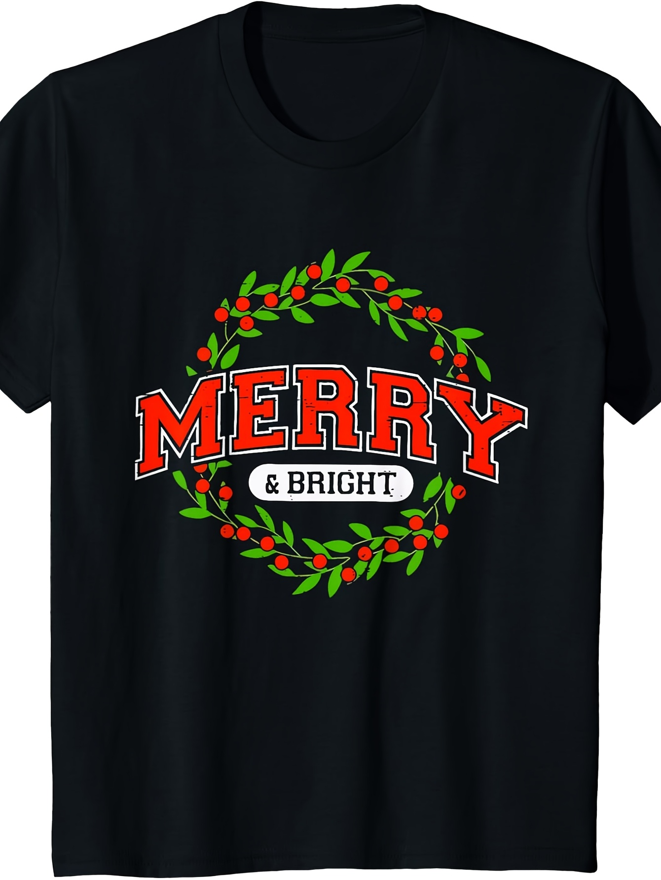 Men's Graphic T-Shirt Merry And Bright Festive Holiday Wreath Surrounded By Green Leaves