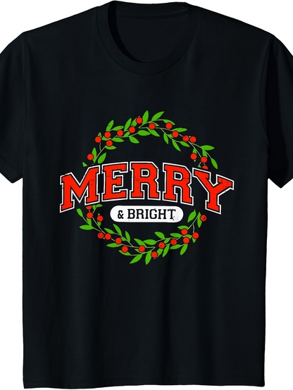 Men's Graphic T-Shirt Merry And Bright Festive Holiday Wreath Surrounded By Green Leaves