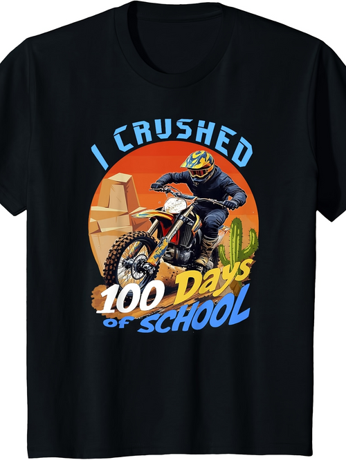 Men's Graphic T-Shirt I Crushed 100 Days Of School With Motorbike Rider In Desert Scene