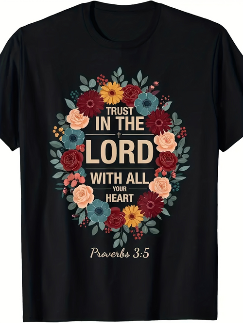 Men's Graphic T-Shirt Trust In The Lord Surrounded By Colorful Floral Wreath With Gentle Blossoms Heart