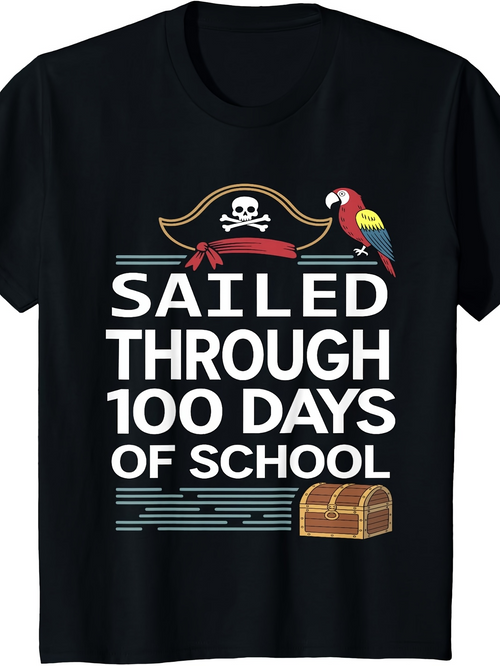 Men's Graphic T-Shirt Sailed Through 100 Days Of School Pirate Hat Parrot And Treasure Chest On Black Tee