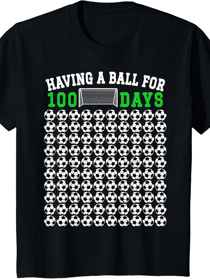Men's Graphic T-Shirt Having A Ball For One Hundred Days Soccer Goal Celebration