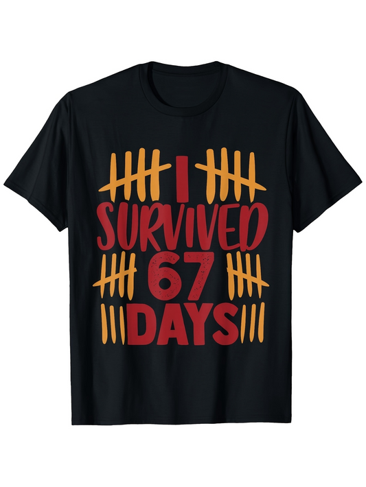 Men's Graphic T-Shirt I Survived Sixty Seven Days With Tally Marks Pattern Shirt