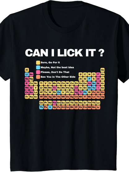 Men's Graphic T-Shirt Can I Lick It Fun Colorful Table Elements Graphic Chart T Shirt