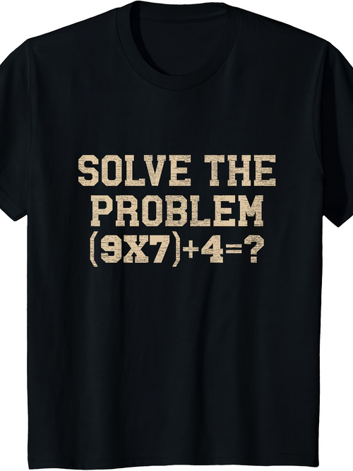 Men's Graphic T-Shirt Solve The Problem Simple Math Equation Bold Number Text