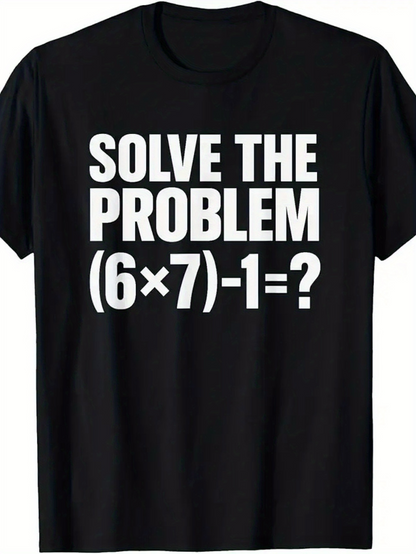 Men's Graphic T-Shirt Solve The Problem With Bold Math Equation On Black Shirt