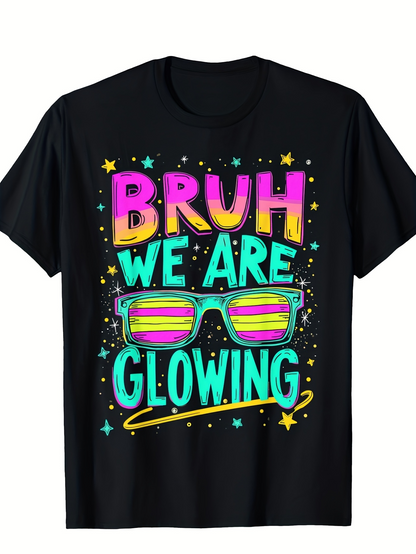 Men's Graphic T-Shirt Bruh We Are Glowing Neon Glow Glasses Surrounded By Stars Sunglasses