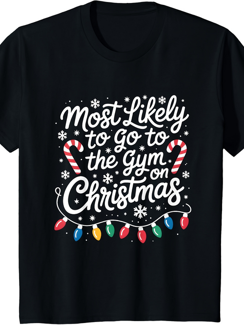 Men's Graphic T-Shirt Most Likely To Go To The Gym On Christmas Festive Lights With Candy Canes And Snowflakes Christmas