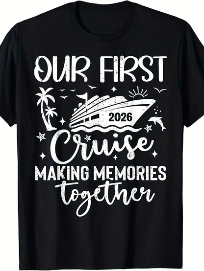 Men's Graphic T-Shirt Our First Cruise 2026 Under Palms With Ship Making Memories Together