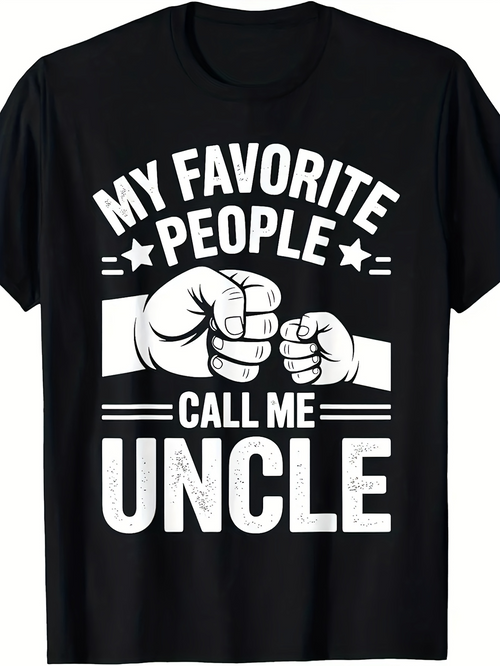 Men's Graphic T-Shirt My Favorite People Call Me Uncle Bold Graphic Fist Bump Gesture Shirt