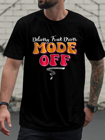 Men's Graphic T-Shirt Delivery Truck Driver Mode Off Handwritten Brushstroke Effects T Shirt