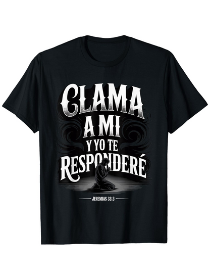 Men's Graphic T-Shirt Christian Spanish Bible Verse Jeremiah 33 3 with lettering "Clama a Mi Padre" prayer design