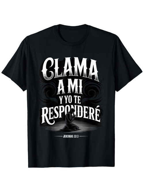 Men's Graphic T-Shirt Christian Spanish Bible Verse Jeremiah 33 3 with lettering "Clama a Mi Padre" prayer design