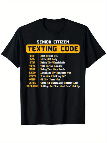 Men's Graphic T-Shirt Senior Citizen Texting Code Chart With Humorous Yellow And White Block Letters T Shirt