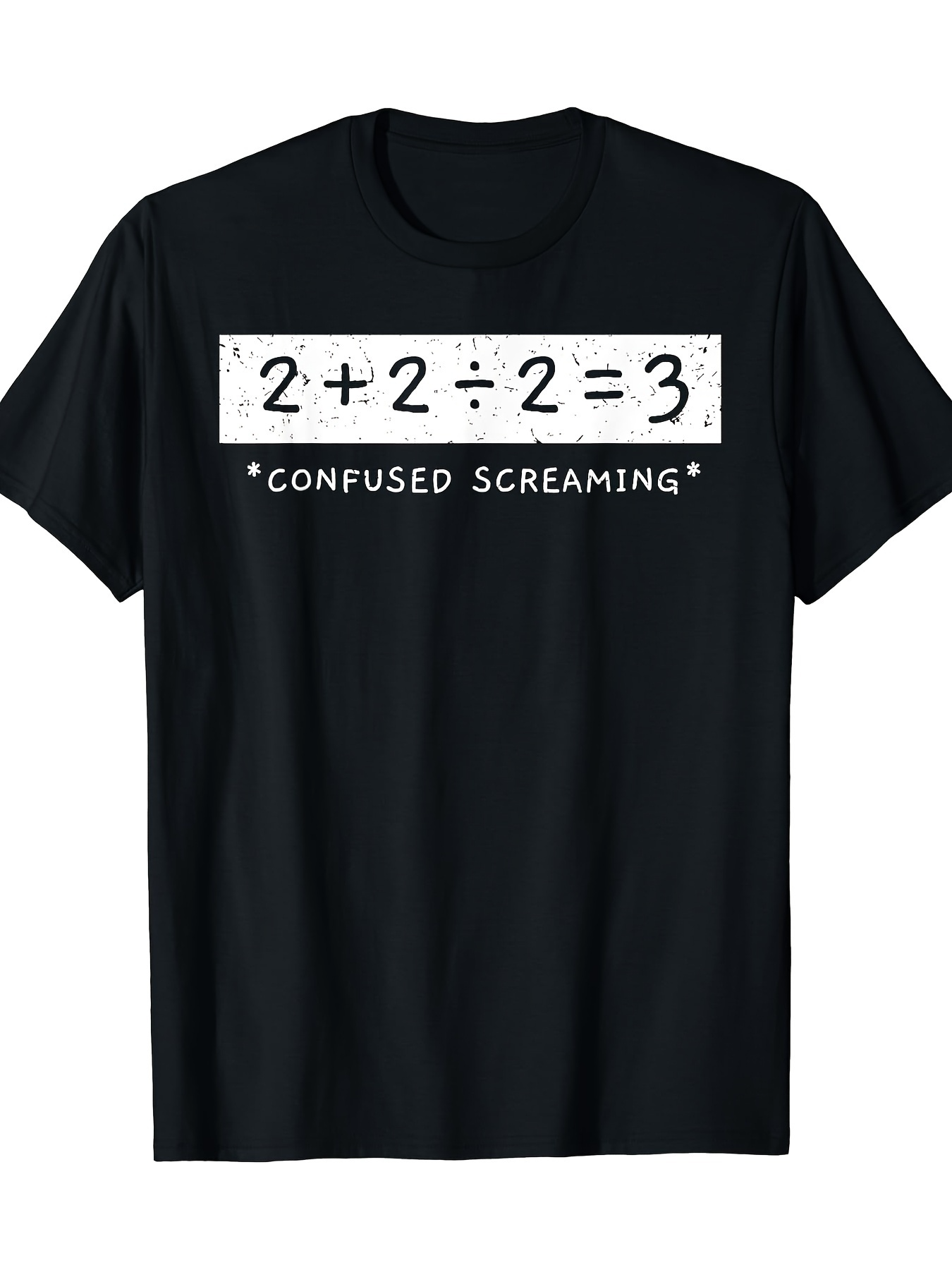 Men's Graphic T-Shirt Confused Screaming Math Equation Above Funny Text T Shirt