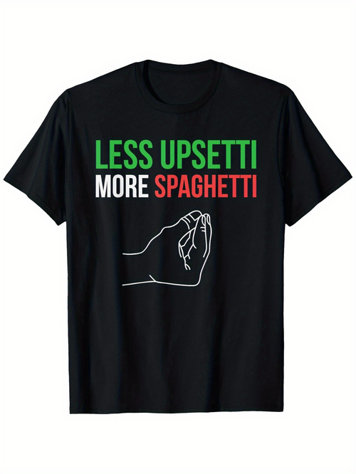 Men's Graphic T-Shirt Less Upsetti More Spaghetti With White Line Art Holding Pasta Hand