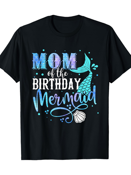 Men's Graphic T-Shirt Mom Of The Birthday Mermaid With Colorful Sparkling Mermaid Tail And Shell