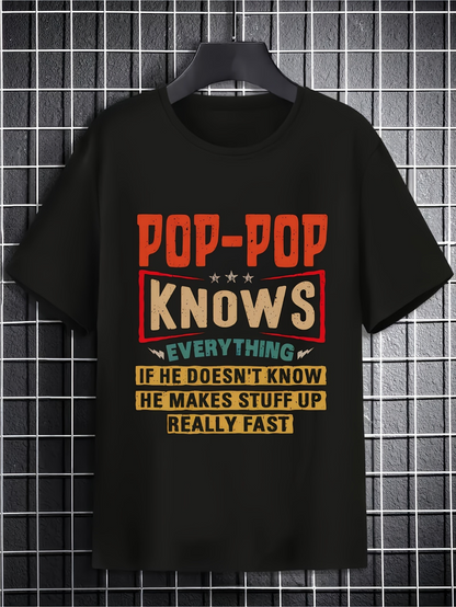 Men's Graphic T-Shirt Pop Pop Knows Everything Vintage Block Lettering On Black T Shirt