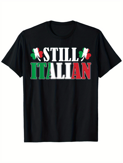 Men's Graphic T-Shirt Still Italian Bold Letters With Green White Red Flag Colors Graphic Text
