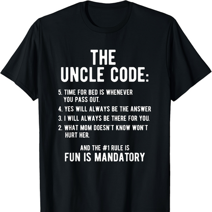 Men's Graphic T-Shirt The Uncle Code Fun Is Mandatory Rules Typography On Black Shirt