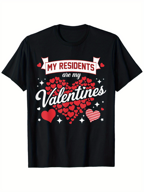 Men's Graphic T-Shirt My Residents Are My Valentines With Red And White Hearts Sparkling Graphic