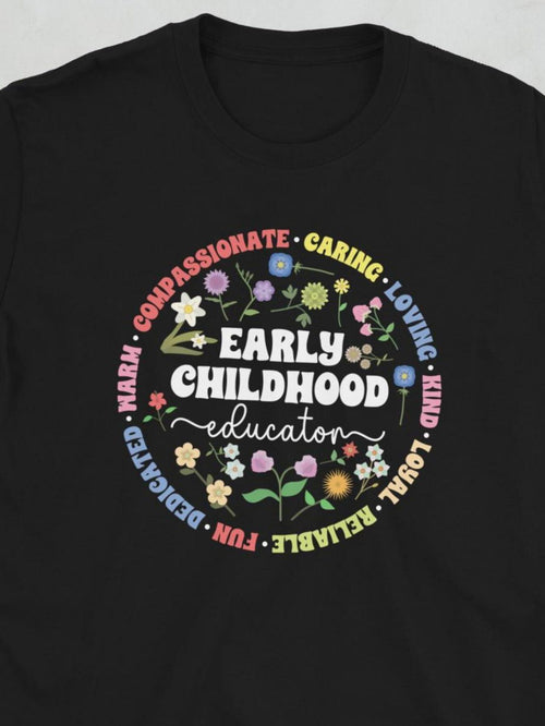 Men's Graphic T-Shirt Early Childhood Education Surrounded By Flowers With Colorful Positive Words Educator