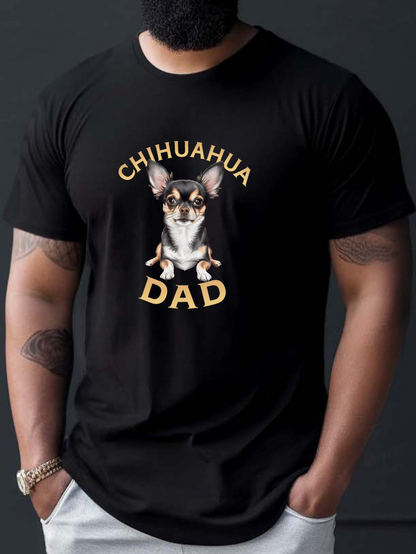 Men's Graphic T-Shirt Chihuahua Dad Playful Pet With Sitting Friendly Dog Chihuahua