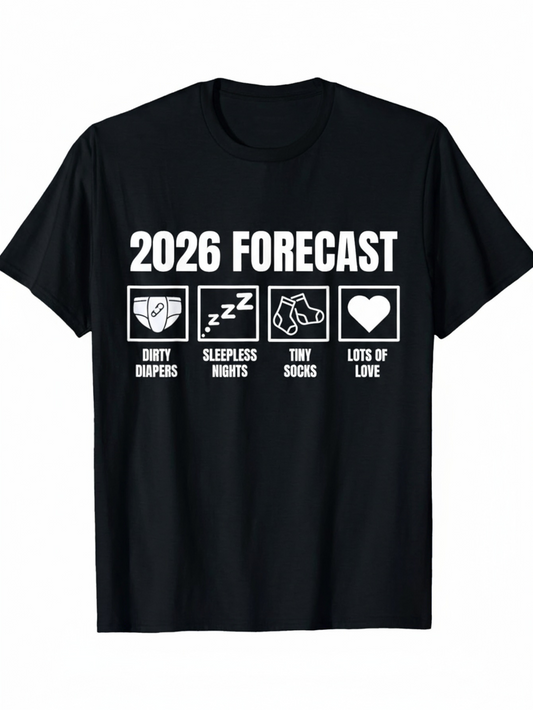 Men's Graphic T-Shirt 2026 Forecast Dirty Diapers Sleepless Nights Tiny Socks And Lots Of Love T Shirt