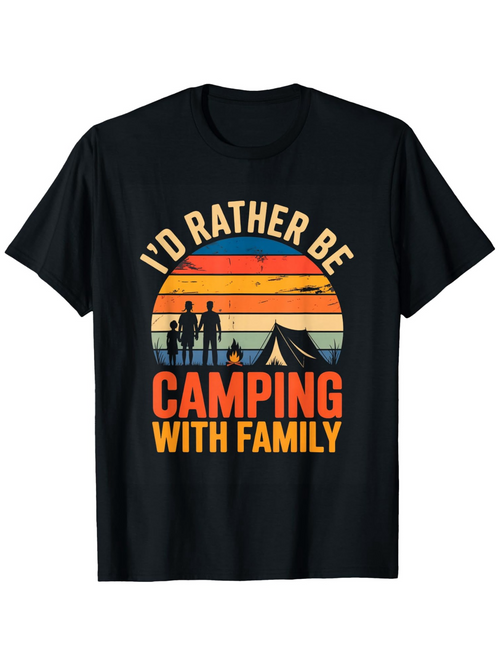 Men's Graphic T-Shirt Id Rather Be Camping With Family Retro Sunset Silhouette Family And Tent