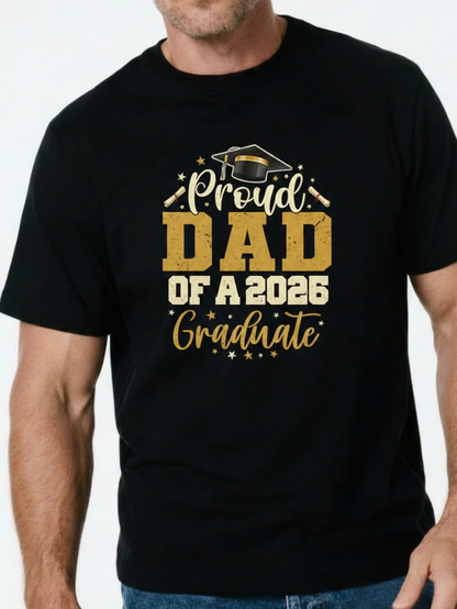 Men's Graphic T-Shirt Proud Dad Of A 2026 Graduate With Gold Accents And Graduation Cap Motif