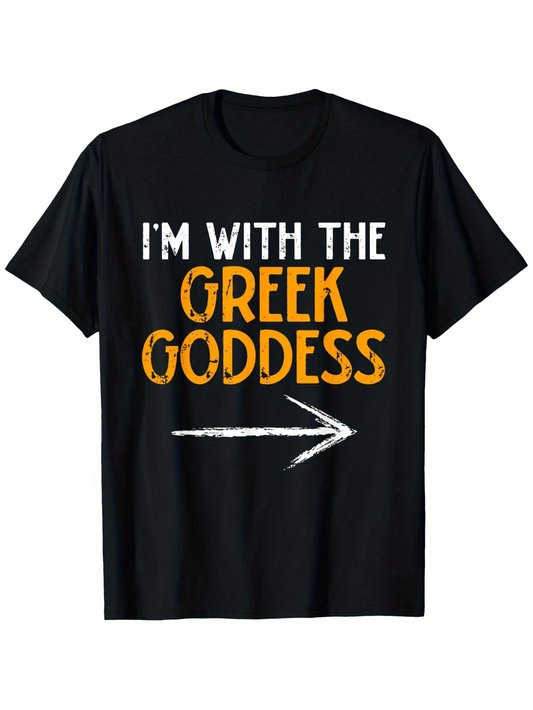 Men's Graphic T-Shirt Im With The Greek Goddess Bold Lettering And White Arrow Print Shirt