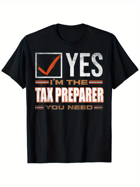 Men's Graphic T-Shirt Yes Bold Statement With Orange Accents Professional Tax Preparer
