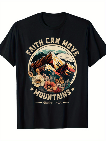 Men's Graphic T-Shirt Faith Can Move Mountains With Colorful Flowers And Majestic Peaks Landscape
