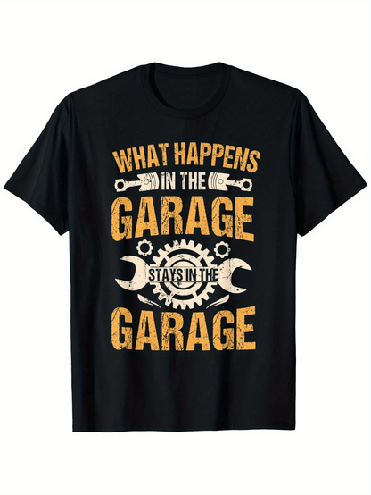 Men's Graphic T-Shirt What Happens In The Garage Stays With Metallic Tools Gear