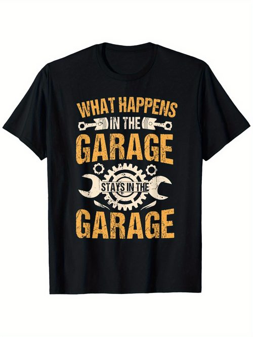 Men's Graphic T-Shirt What Happens In The Garage Stays With Metallic Tools Gear