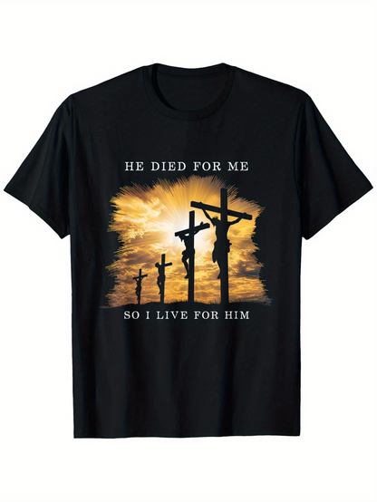 Men's Graphic T-Shirt He Died For Me Sunset Sky With Silhouetted Crosses Among Glowing Clouds Crucifixion Scene