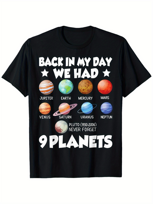 Men's Graphic T-Shirt Back In My Day We Had Solar System With Nine Colorful Planets Floating In Space