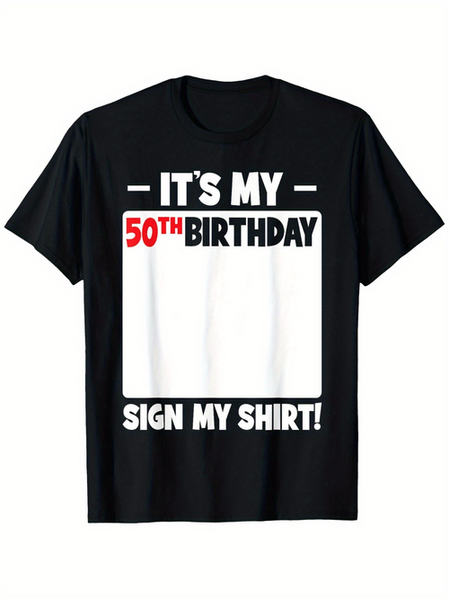 Men's Graphic T-Shirt Its My 50th Birthday Bold Text With White Square Shirt