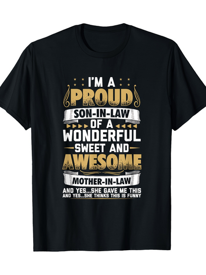 Men's Graphic T-Shirt Im A Proud Soninlaw With Awesome Motherinlaw Text Tshirt
