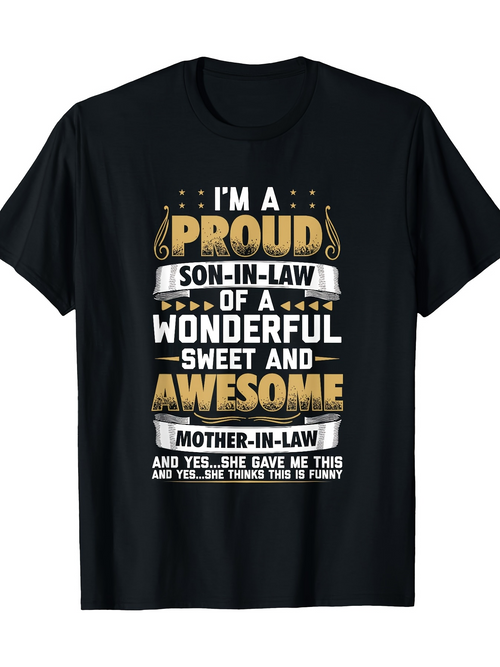 Men's Graphic T-Shirt Im A Proud Soninlaw With Awesome Motherinlaw Text Tshirt