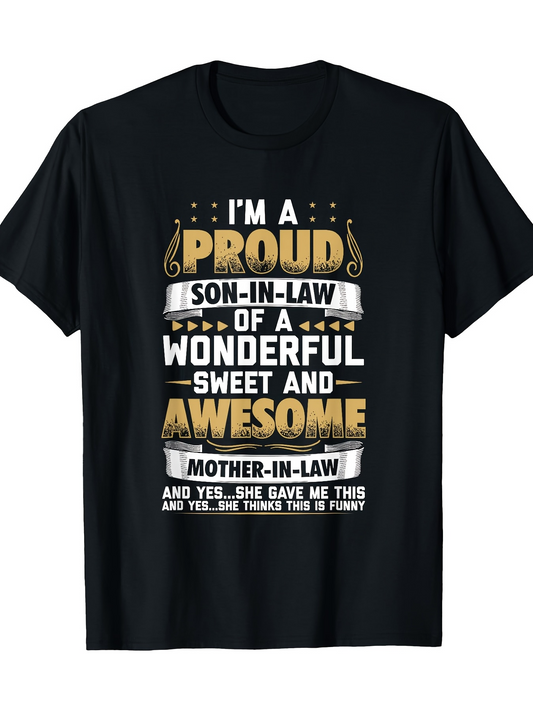 Men's Graphic T-Shirt Im A Proud Soninlaw With Awesome Motherinlaw Text Tshirt