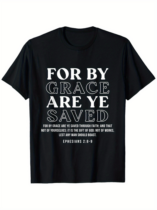 Men's Graphic T-Shirt For By Grace Are Ye Saved Lettering With Bold Contrasting Vintage Textured Design T Shirt