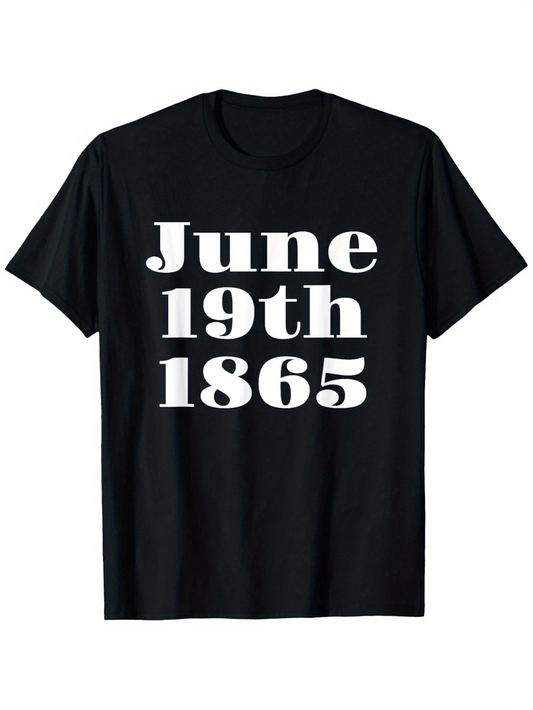 Men's Graphic T-Shirt June 19th 1865 Bold White Letters On Black Fabric Historic Date