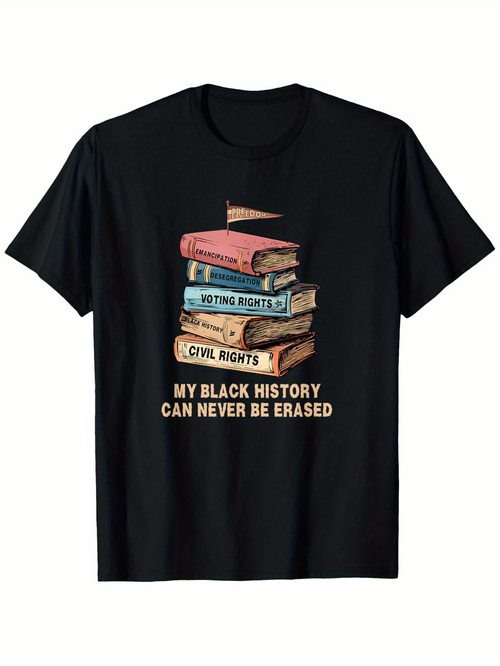 Men's Graphic T-Shirt My Black History Can Never Be Erased Stacked Books And Flag Illustration