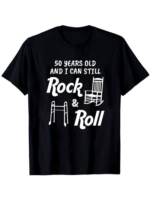 Men's Graphic T-Shirt Fifty Years Old And I Can Still Rock And Roll With Walker And Rocking Chair