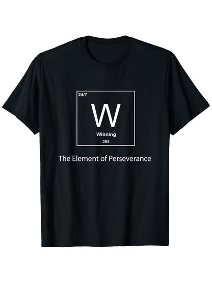 Men's Graphic T-Shirt Winning Element Of Perseverance Science Inspired Periodic Table