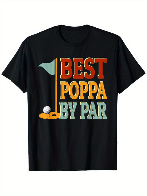 Men's Graphic T-Shirt Best Poppa By Par With Colorful Letters Golf Flag And Ball
