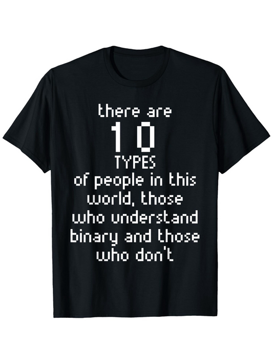 Men's Graphic T-Shirt There Are Ten Types Of People Who Understand Binary T Shirt