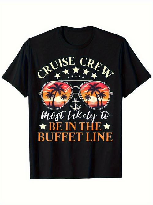 Men's Graphic T-Shirt Cruise Crew Most Likely To Be In The Buffet Line With Sunset Palms Reflected Sunglasses